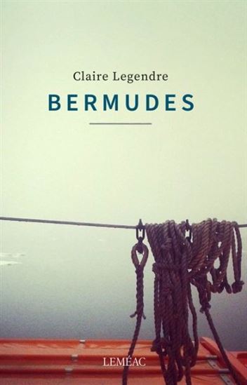  Bermudes, LEGENDRE, CLAIRE © LEMEAC 2020	